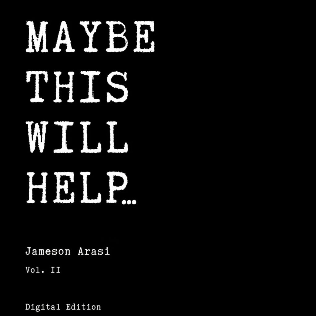 MAYBE THIS WILL HELP… Vol. II (Digital Edition)